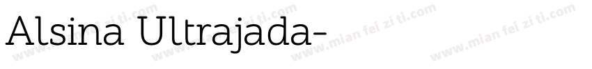 Alsina Ultrajada字体转换